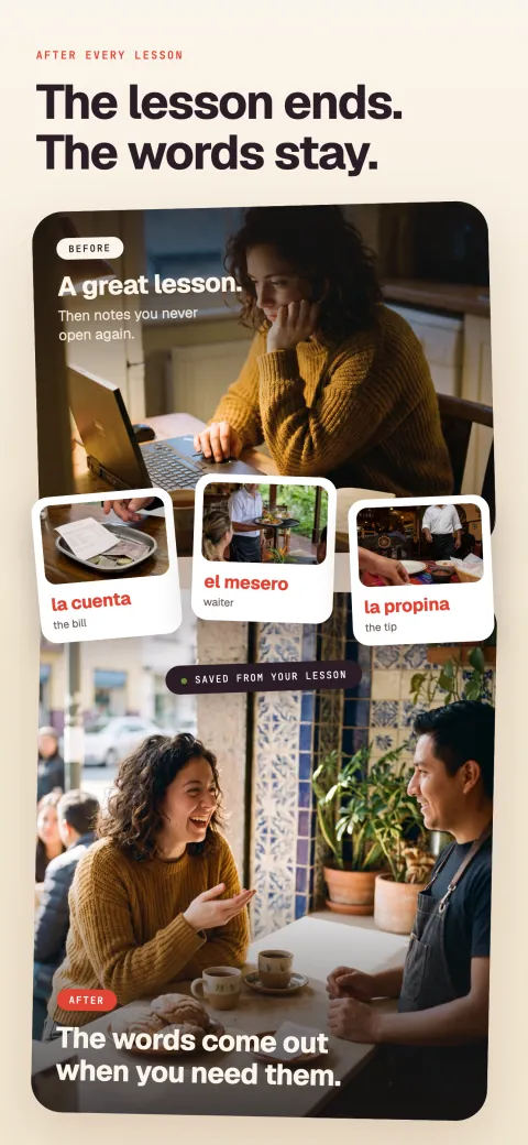 Verbamor screenshot titled &lsquo;The lesson ends. The words stay.&rsquo; Before: a learner sits alone at her laptop after a lesson. Three Spanish cards saved from it, la cuenta, el mesero and la propina, lead to the after: she laughs and chats with a waiter at a caf&eacute; table.